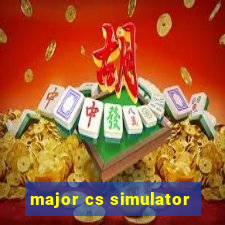 major cs simulator